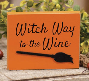 Witch Way to the Wine Block Sign