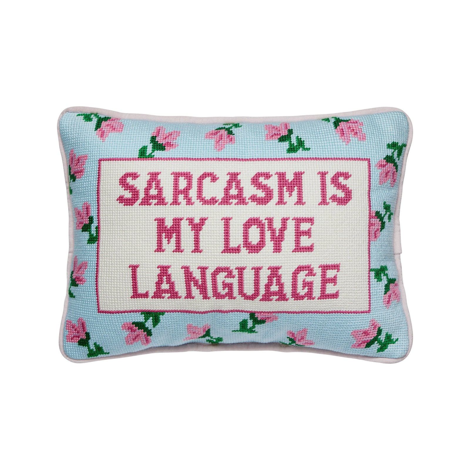 Sarcasm's My Love  Embroidered Pillow
